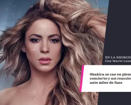 Shakira se cae en pleno concierto y así reaccionó ante miles de fans