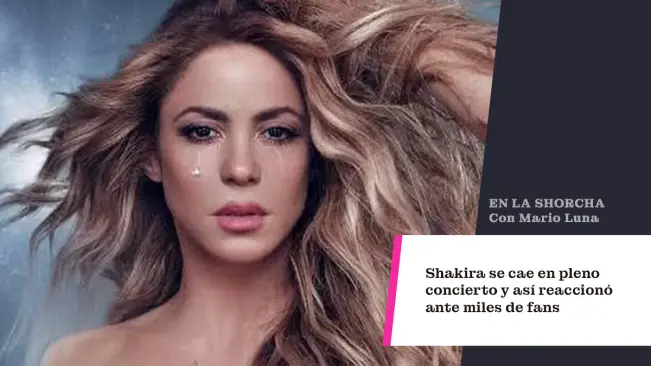 Shakira se cae en pleno concierto y así reaccionó ante miles de fans