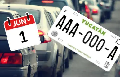 Reemplacamiento Yucatán 2025: estos vehículos deben cambiar sus placas en junio