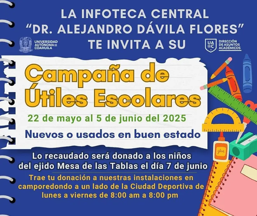 Flayer de convocatoria a la colecta de útiles escolares UAdeC / Foto: UAdeC