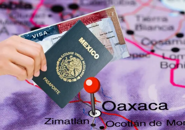 ¿Dónde y cómo sacar la visa en Oaxaca?