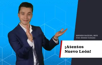 ¡Atentos Nuevo León!