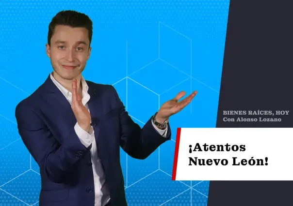 ¡Atentos Nuevo León!