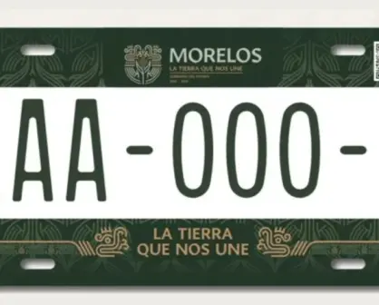 Placas vehiculares en Morelos: ¿cómo tramitar el canje de láminas?