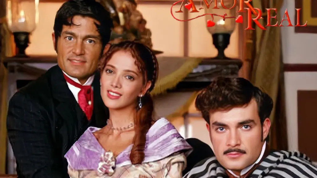 Amor Real: un recuerdo inolvidable de la televisión mexicana