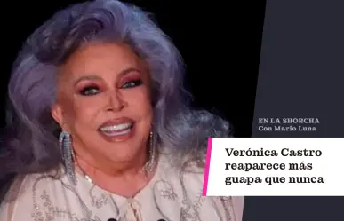 Verónica Castro reaparece más guapa que nunca