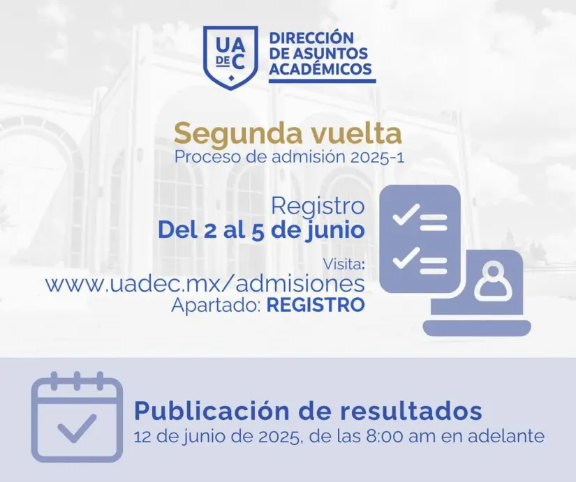 UAdeC emite fechas para la publicación de resultados de la segunda vuelta / Foto: UAdeC