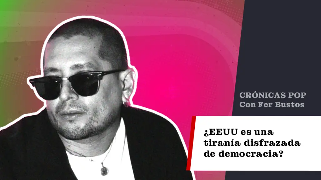 ¿EEUU es una tiranía disfrazada de democracia?