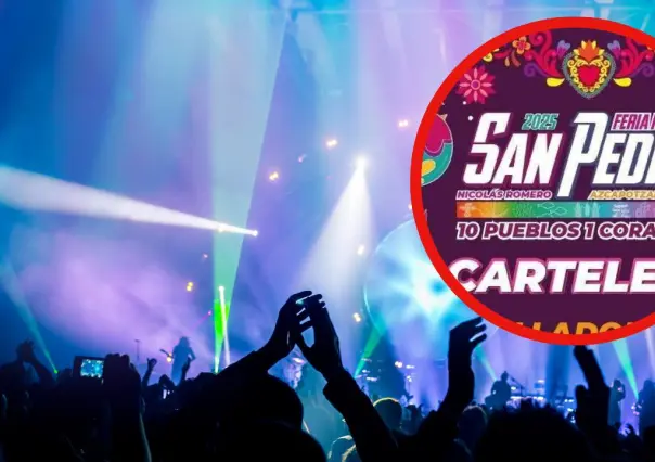 Feria San Pedro 2025: ¿qué artistas sí o sí tienes que ver si vives en Edomex?