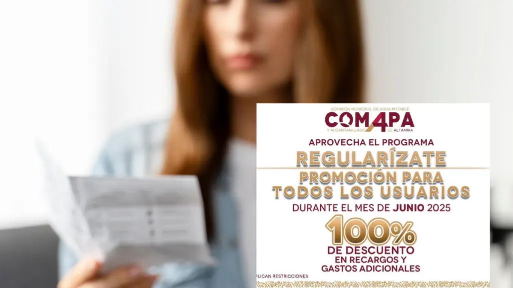 COMAPA Altamira ofrece 100% de descuento en recargos y pagos adicionales en junio