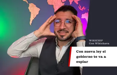 Con una nueva ley el gobierno te va a espiar