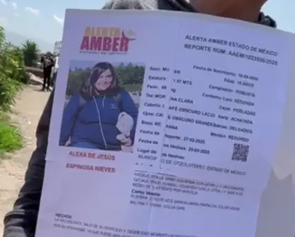 Familiares exigen encontrar a Alexa, desaparecida en Toluca: "No entendemos qué están esperando"