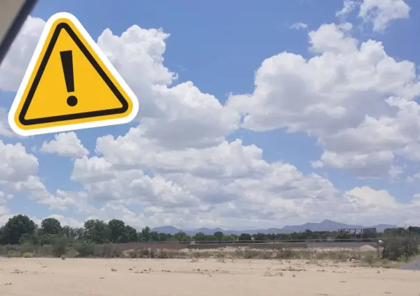 ¿Por qué hay que tomar precaución ante el clima y los vientos en Coahuila este 11 de julio? 