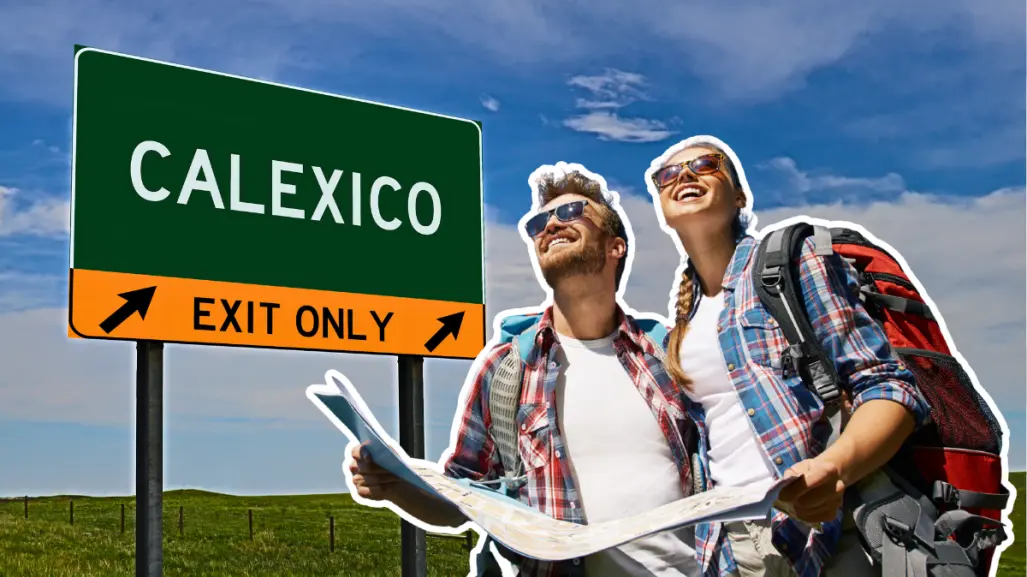 Guía para visitar Calexico: lo mejor de esta ciudad fronteriza de California