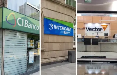 Comisión Nacional Bancaria sanciona a Intercam, CIBanco y Vector por 185 millones de pesos