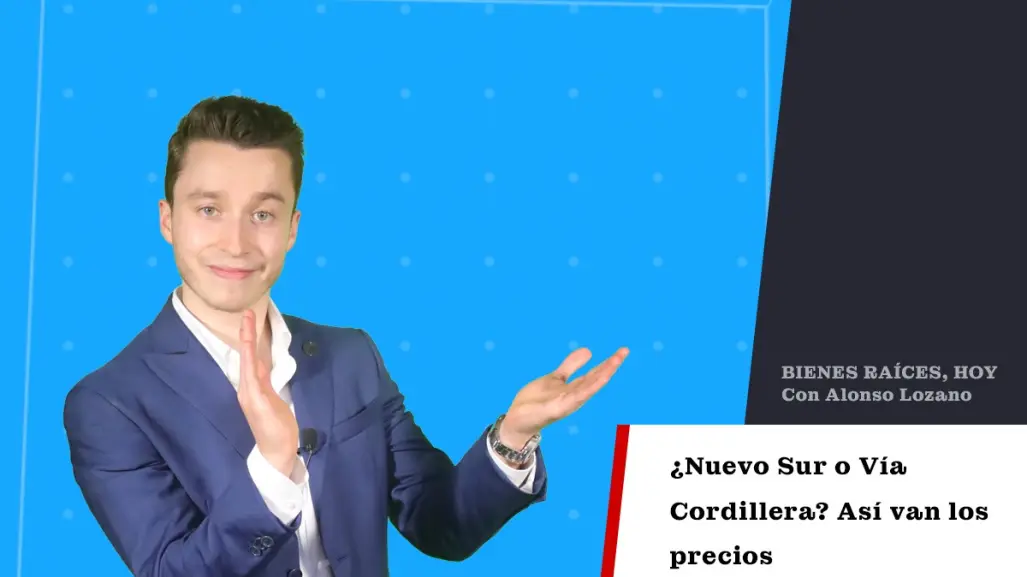 ¿Nuevo Sur o Vía Cordillera? Así van los precios