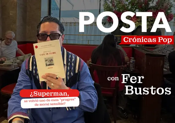 ¿Superman se volvió uno de esos "progres" de moral sensible?