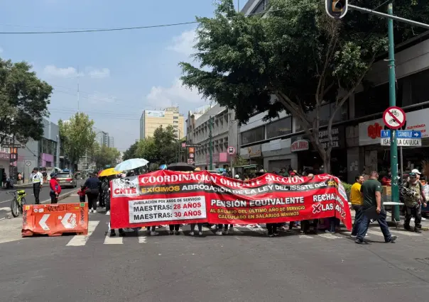 Bloqueo de la CNTE colapsa vialidades en el centro de CDMX: exigen cambios en pensiones y jubilación