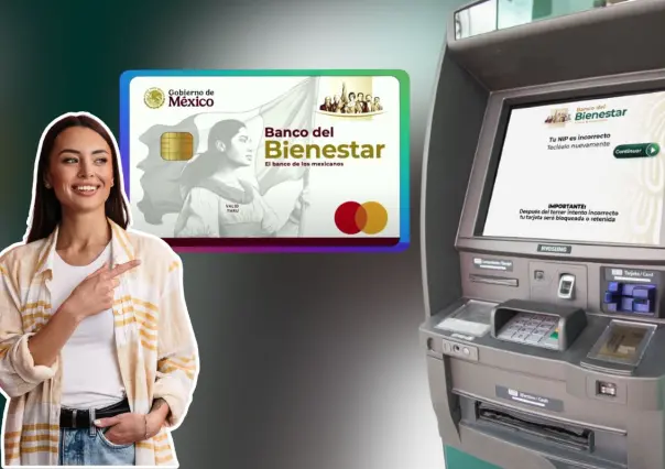 Así puedes usar tu tarjeta del Banco del Bienestar en Nuevo León