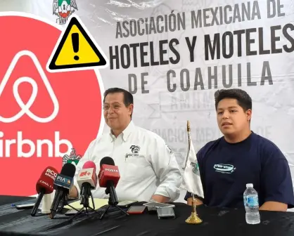 Airbnb en Coahuila bajo alerta de inseguridad por alquiler de una hora, ¿sin regulación?