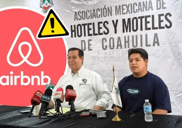 Airbnb en Coahuila bajo alerta de inseguridad por alquiler de una hora, ¿sin regulación? 