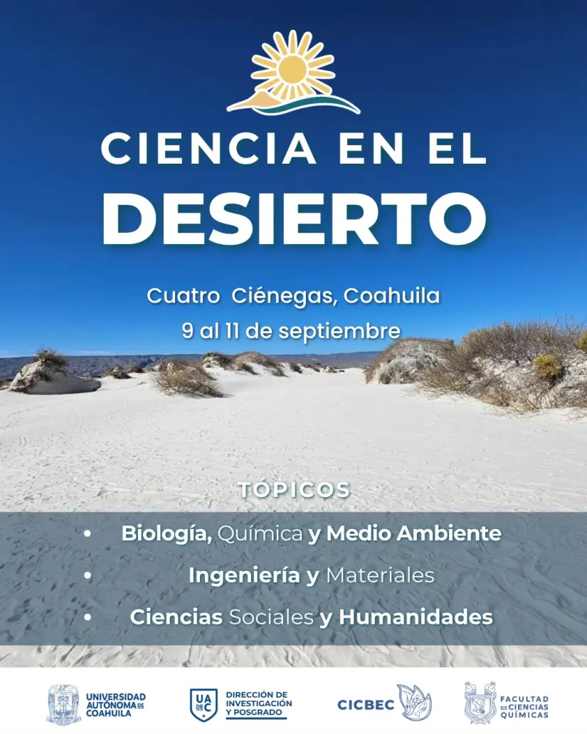 Flayer del congreso “Ciencia en el Desierto” en la UAdeC / Foto: UAdeC 