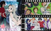 El anime que te hará valorar a tus amigos: así es “Anohana”, una historia imposible de olvidar