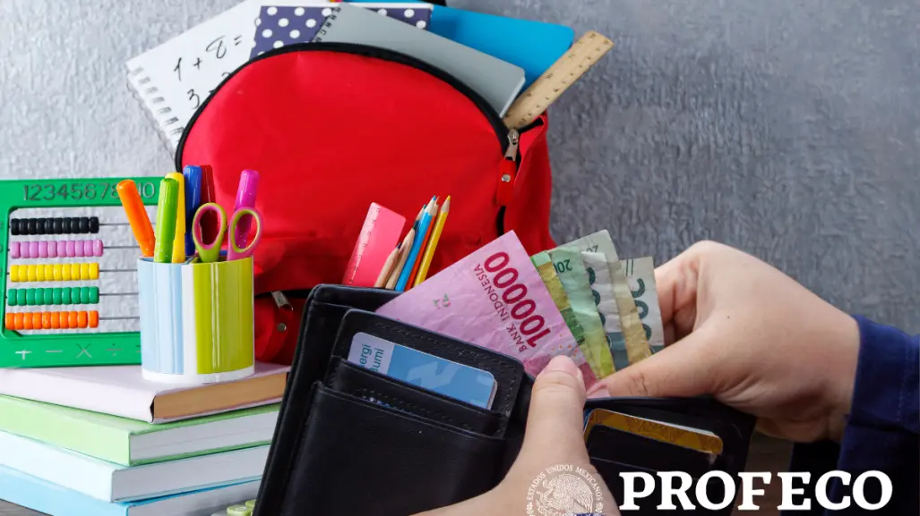 Cómo gastar de forma inteligente en el regreso a clases 2025, según Profeco