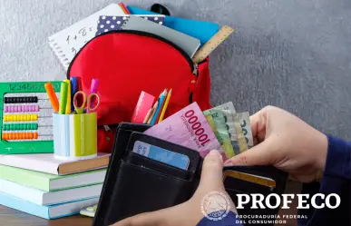 Cómo gastar de forma inteligente en el regreso a clases 2025, según Profeco