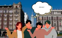 Este modismo chilango significa “sí” y seguro conoces a alguien que se llama así