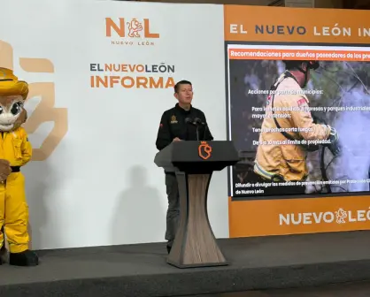 Nuevo León refuerza acciones de prevención y combate de incendios forestales