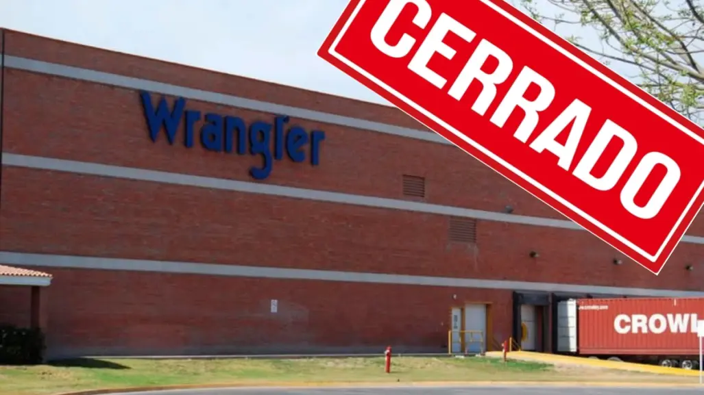 Wrangler cierra plantas en Coahuila, alistan blindaje de trabajadores