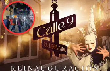¿Te gustan las callejoneadas?: Así puedes asistir a la callejoneada de la calle 9 en Matamoros