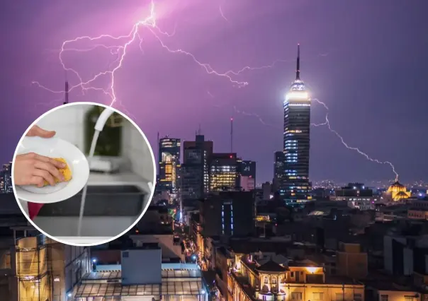 Rayos en CDMX: Por qué bañarse o lavar trastes durante una tormenta es peligroso