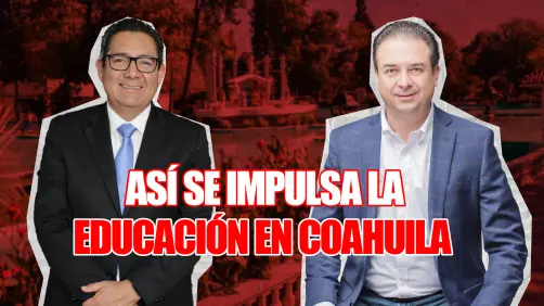 Coahuila, estado con menor rezago en alfabetización: Jaime Bueno para POSTA Líderes