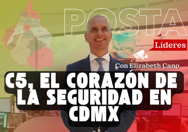 VIDEO |¿Qué es el C5 y cómo protege a la Ciudad de México en tiempo real?