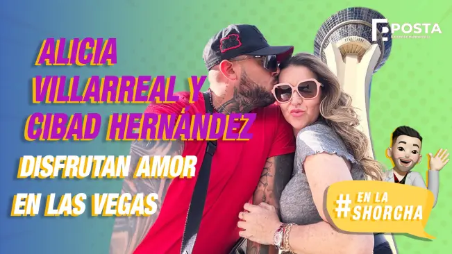 Alicia Villarreal y Cibad Hernández disfrutan su amor en Las Vegas