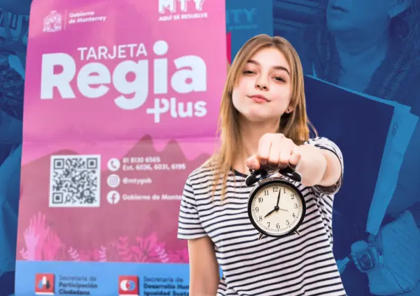 Aquí te decimos los horarios en los que puedes tramitar la Tarjeta Regia Plus en Monterrey