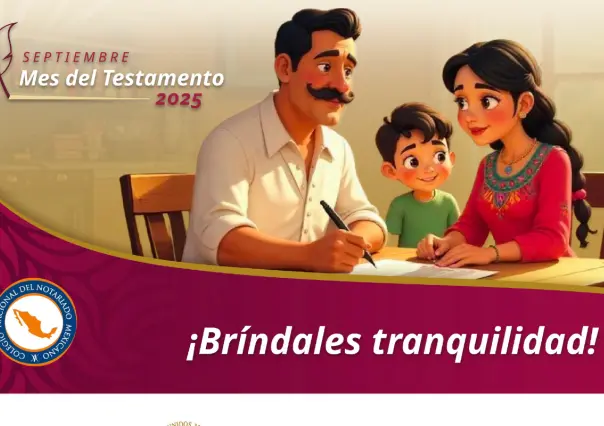 Mes del Testamento 2025 en CDMX: Profeco lanza alerta por aumento de fraudes en trámites