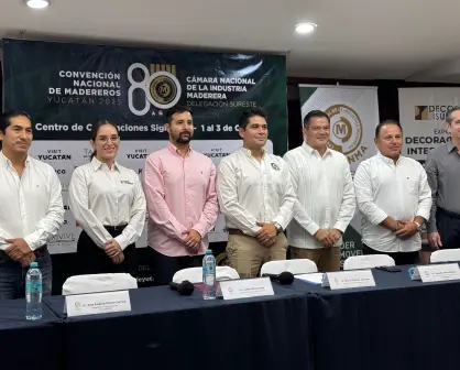 Anuncian la Convención Nacional de Madereros 2025 en Yucatán