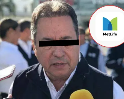 Caso Mario N: MetLife sin responsabilidad en el caso de ex secretario de educación en Tamaulipas