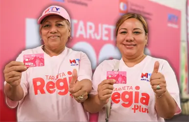 Tarjeta Regia Plus: el apoyo económico que está transformando la vida de las mujeres en Monterrey