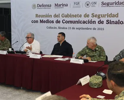 Gabinete de Seguridad y medios de Sinaloa acuerdan fortalecer comunicación en temas de seguridad