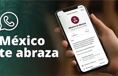 México te abraza: nueva línea de WhatsApp para apoyar a migrantes repatriados