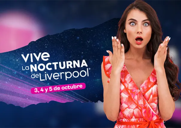 Venta Nocturna Liverpool: ¿cuándo inicia la ola de descuentos en octubre?