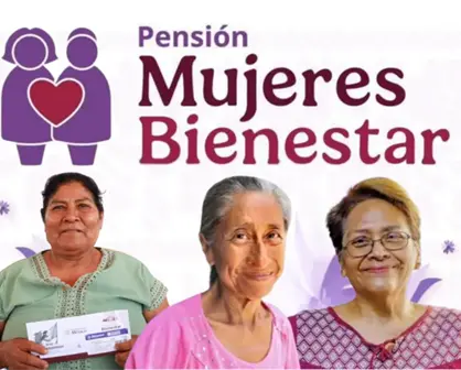 Pensión Mujeres Bienestar: ¿Qué documentos debo llevar para recoger mi tarjeta?