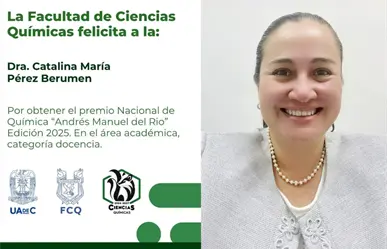 Docente de la UAdeC recibe premio Nacional de Química