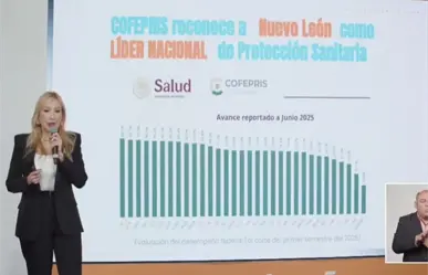 EN VIVO: Cofepris reconoce a Nuevo León por protección sanitaria