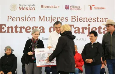 Inicia entrega de tarjetas para la pensión de mujeres bienestar ¿quiénes la reciben en Tamaulipas?