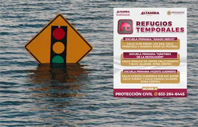 Estos son algunos refugios temporales en Altamira por las lluvias